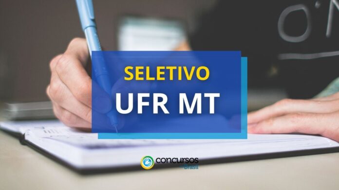 ufr-mt-abre-novo-processo-seletivo;-ate-r$-6,3-mil