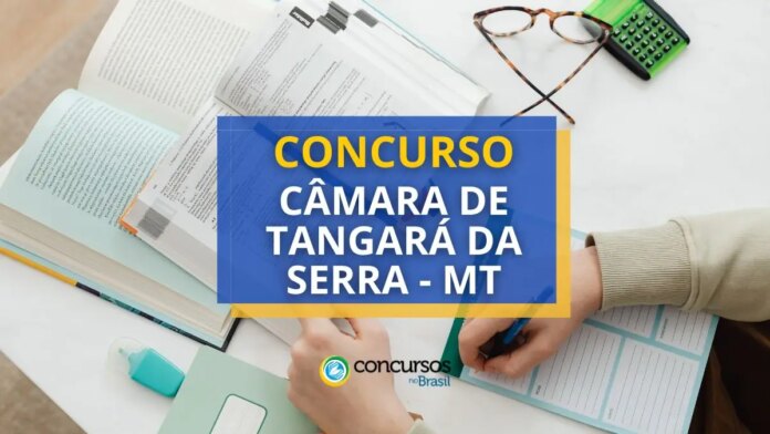 concurso-camara-de-tangara-da-serra-–-mt:-edital-e-inscricoes
